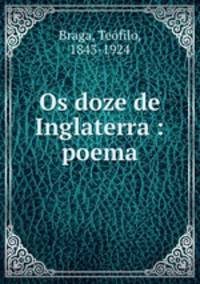 Os doze de Inglaterra : poema
