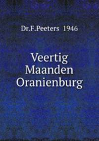 Veertig Maanden Oranienburg