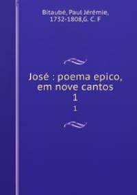 Jos : poema epico, em nove cantos. 1