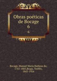Obras poticas de Bocage. 6