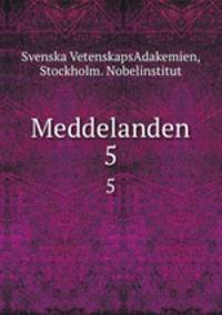 Meddelanden. 5