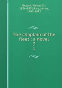 The chaplain of the fleet : a novel. 3