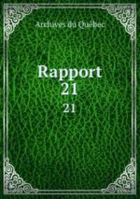 Rapport. 21