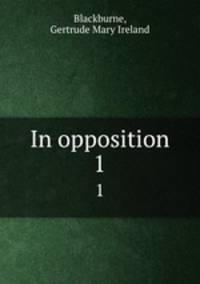 In opposition. 1