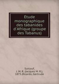 Etude monographique des tabanides d