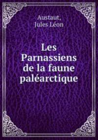 Les Parnassiens de la faune palearctique