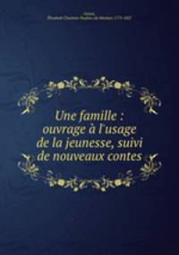 Une famille : ouvrage a l