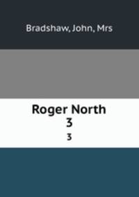 Roger North. 3