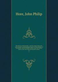 The history of Newmarket : and the annals of the turf: with memoirs and biographical notices of the habitus of Newmarket, and the notable turfites, from the earliest times to the end of the seventeenth century. v.1