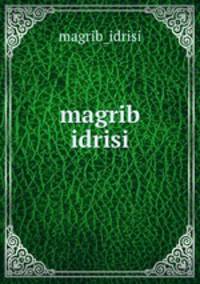 magrib idrisi