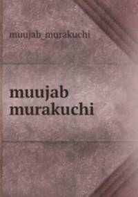 muujab murakuchi