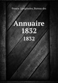 Annuaire. 1832