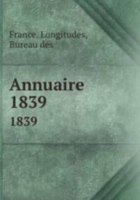 Annuaire. 1839