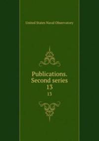 Publications. Second series. 13