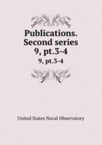 Publications. Second series. 9, pt.3-4