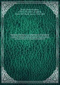 Biographia dramatica; or, A companion to the playhouse: containing historical and critical memoirs, and original anecdotes, of British and Irish dramatic writers from the commencement of our theatrical exhibitions. 3