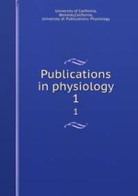 Publications in physiology. 1