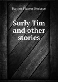Surly Tim and other stories