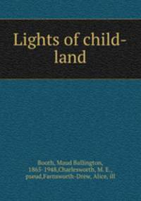 Lights of child-land