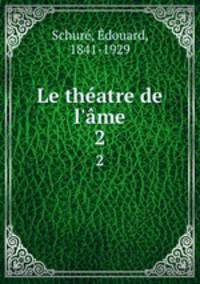 Le thatre de l`me. 2