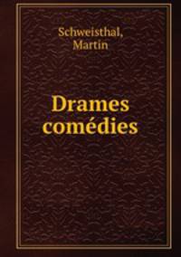Drames & comedies