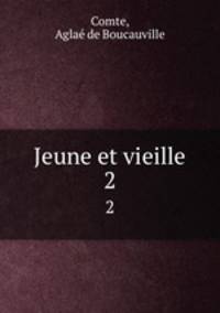 Jeune et vieille. 2