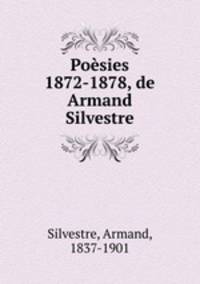 Poesies 1872-1878, de Armand Silvestre