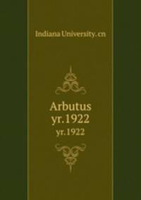 Arbutus. yr.1922