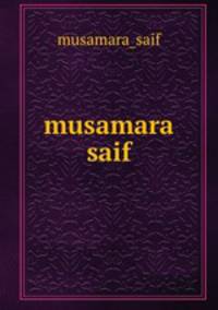 musamara saif