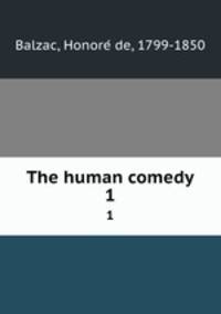 The human comedy. 1