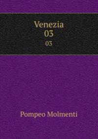 Venezia. 03