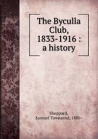 The Byculla Club, 1833-1916 : a history
