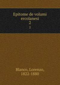 Epitome de volumi ercolanesi. 2