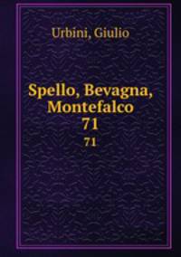Spello, Bevagna, Montefalco. 71