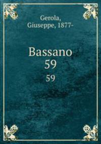 Bassano. 59