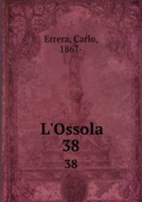 L`Ossola. 38