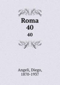 Roma. 40
