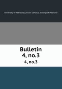 Bulletin. 4, no.3
