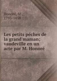 Les petits peches de la grand