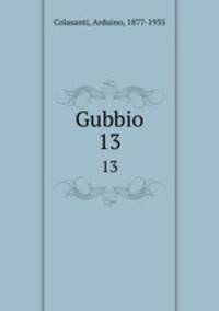 Gubbio. 13