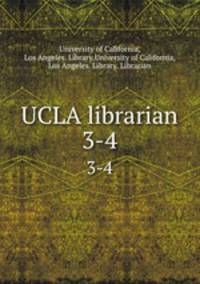 UCLA librarian. 3-4