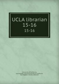 UCLA librarian. 15-16