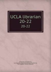 UCLA librarian. 20-22