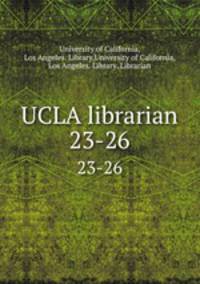 UCLA librarian. 23-26