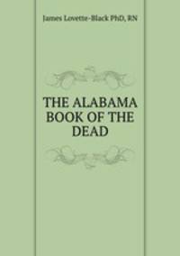 THE ALABAMA BOOK OF THE DEAD