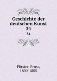 Geschichte der deutschen Kunst. 34