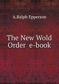 The New Wold Order e-book
