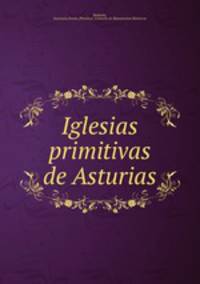 Iglesias primitivas de Asturias