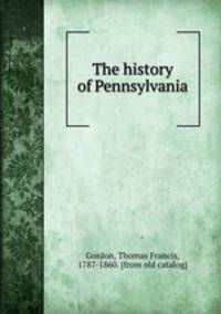 The history of Pennsylvania