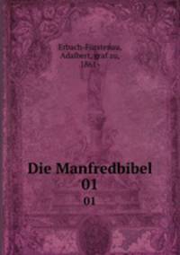 Die Manfredbibel. 01